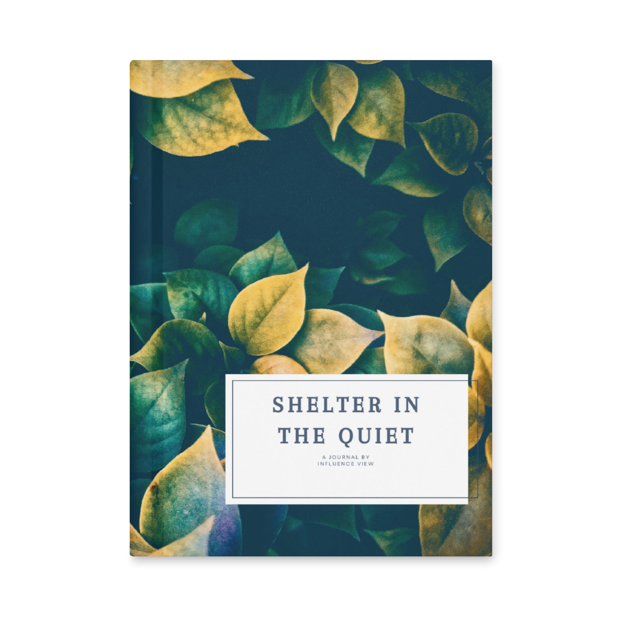 Front and back cover of the ‘Shelter in the Quiet’ Christian journal featuring deep green and gold leaves, Psalm 91 verse, and clean minimalist typography